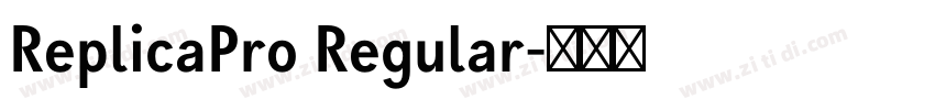 ReplicaPro Regular字体转换